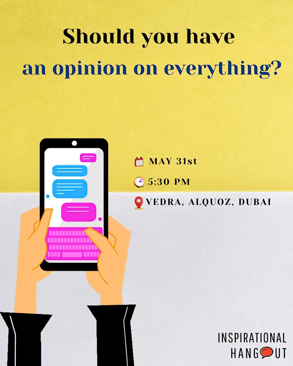 Should You Have an Opinion on Everything?