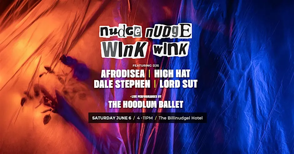 Nudge Nudge Wink Wink 06/06/2026