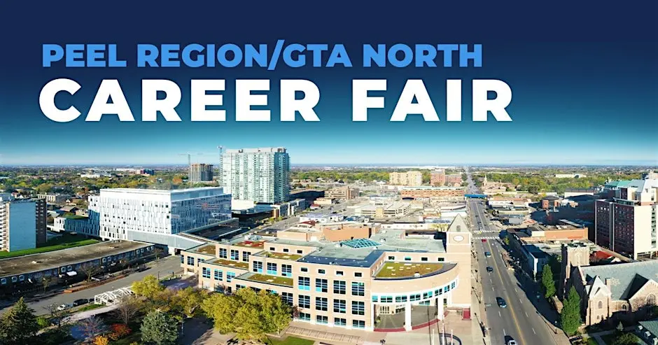 Peel Region/GTA North Career Fair and Training Expo Canada - May 28, 2026