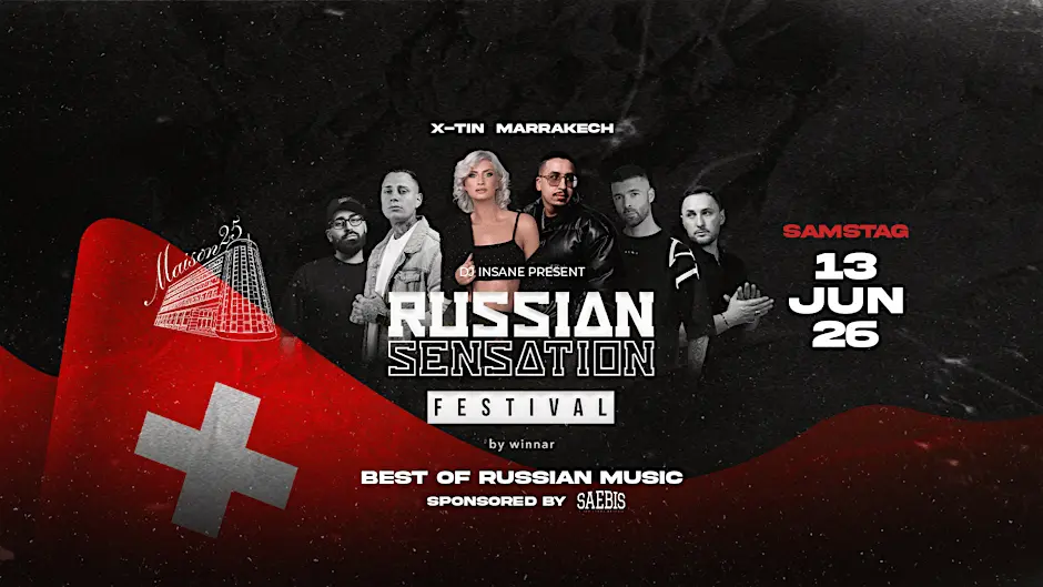 Russian Sensation Festival x ZÜRICH