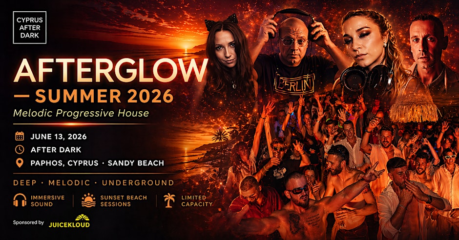 AFTERGLOW Paphos – Progressive House Beach Party at Sandy Beach