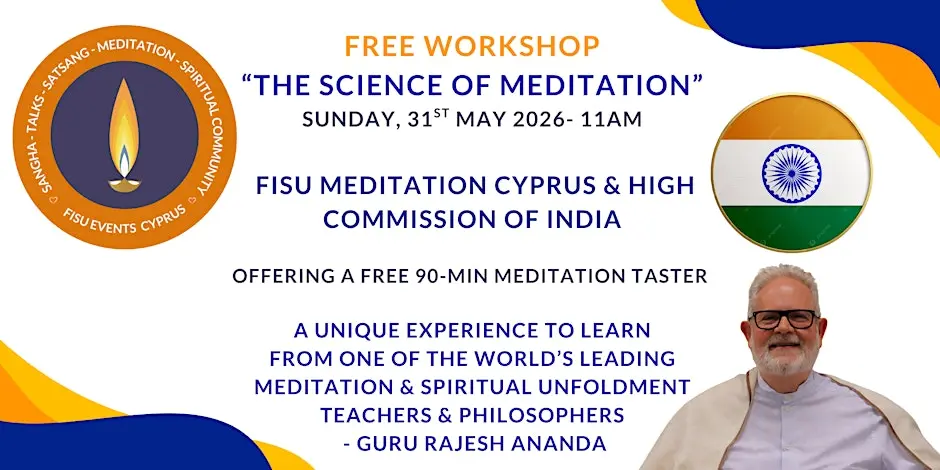 Free Workshop - The Science of Meditation @ Indian High Commission, Nicosia