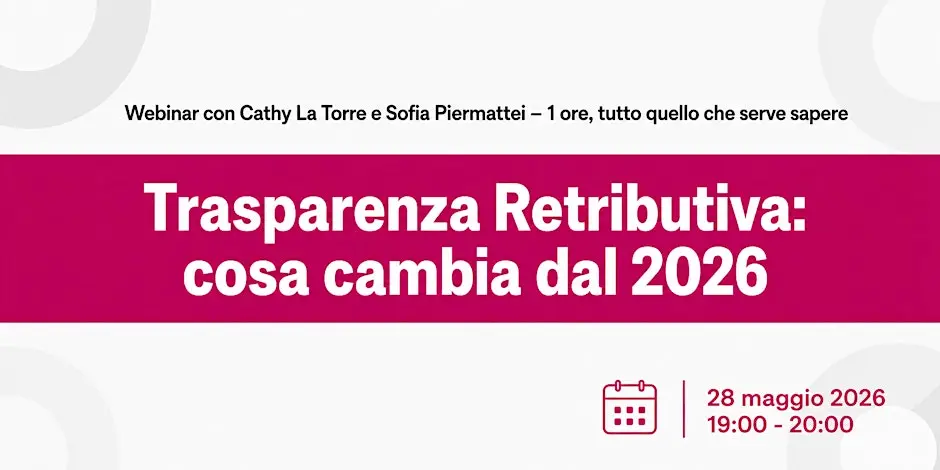 Trasparenza Retributiva: cosa cambia davvero nelle aziende italiane