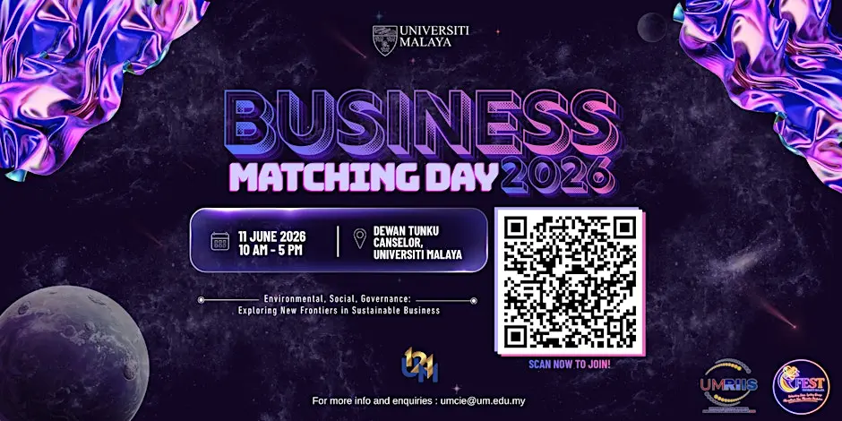 Universiti Malaya Business Matching Day