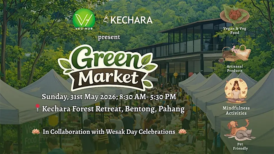 Green Market by Veg-Hub and Kechara Forest Retreat