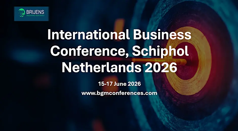 International Business Conference, Schiphol, Netherlands 2026