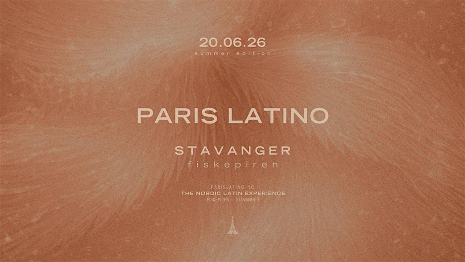 PARIS LATINO — Stavanger · Summer Edition 2026