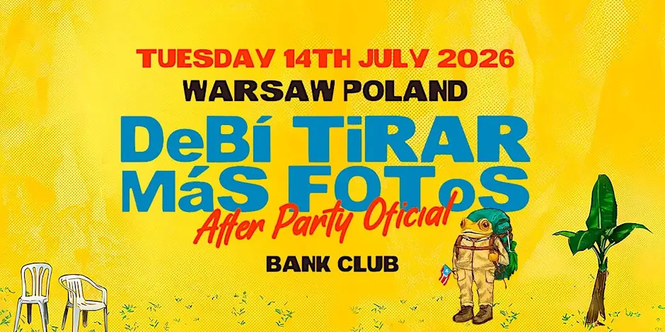 BAD BUNNY OFFICIAL AFTER PARTY @ BANK CLUB WARSAW - 14TH JULY '26