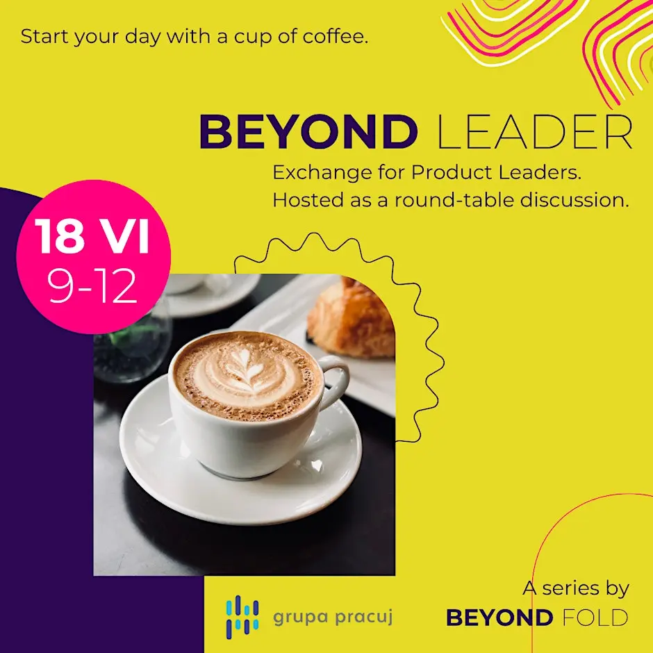Beyond Leader - exchange for Product Leaders