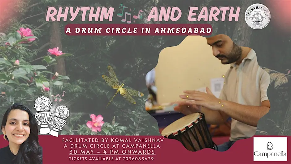 Rhythm and Earth ~ A drum circle in Ahmedabad