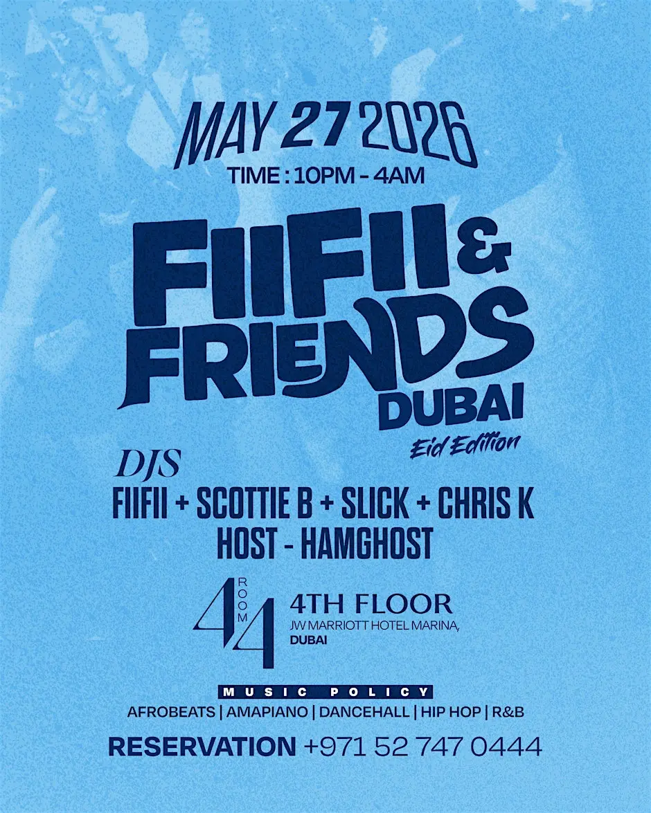 FiiFii & Friends Dubai
