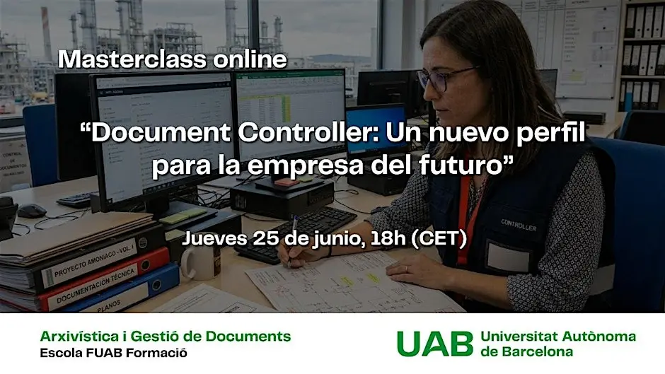 Masterclass:Document Controller: Un nuevo perfil para la empresa del futuro