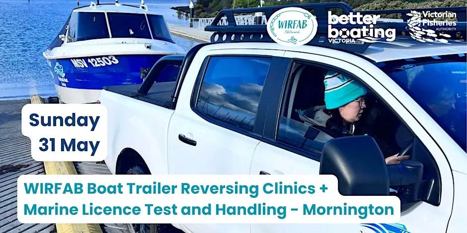 WIRFAB Boat Trailer Reversing, Marine Licence Test & Handling - Mornington
