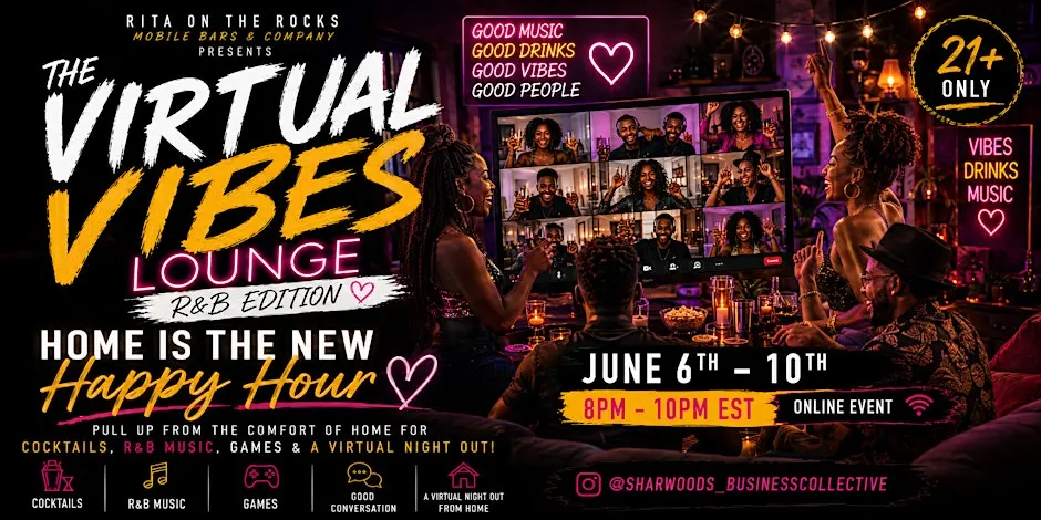 THE VIRTUAL VIBES LOUNGE: R&B Edition