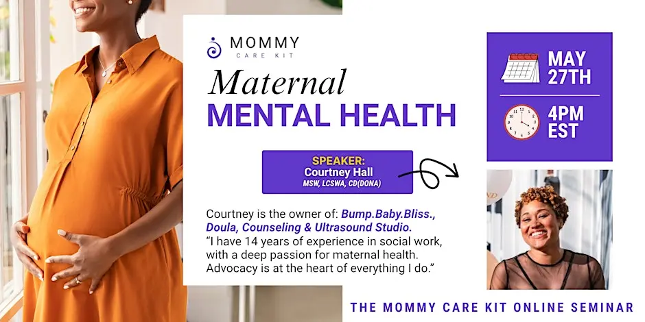 Maternal Mental Health: Caring for Mom During Pregnancy & Postpartum
