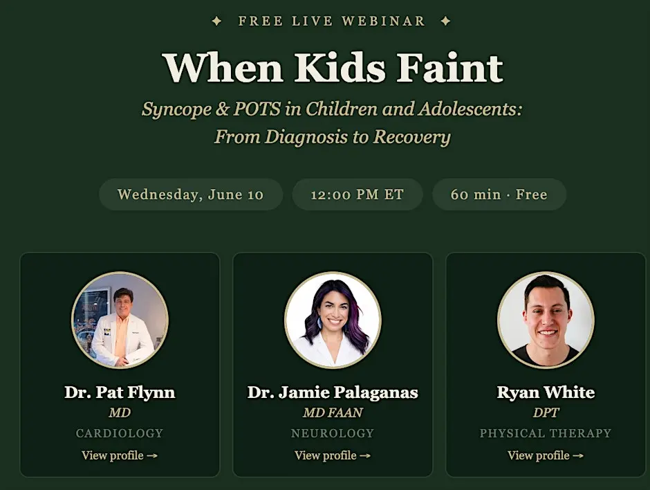 When Kids Faint — Syncope & POTS: From Diagnosis to Recovery