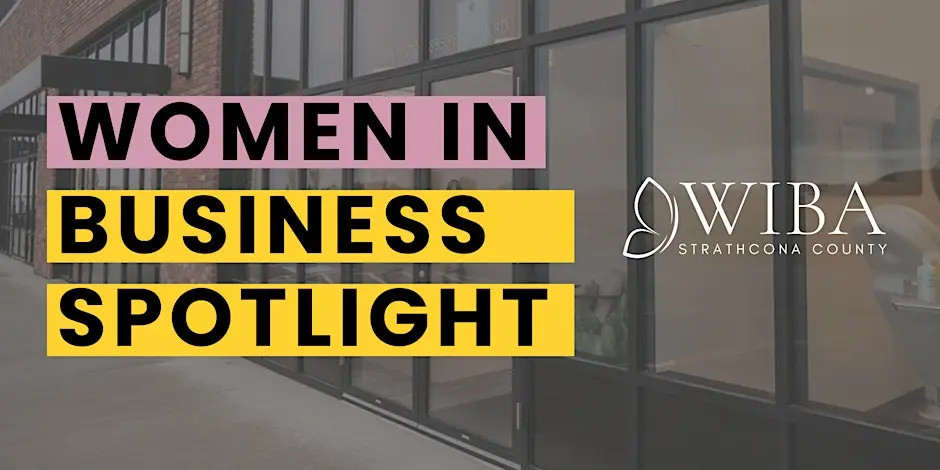 Women in Business: Business Spotlight