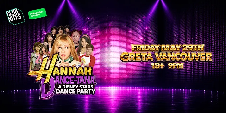 Hannah Dance-tana : Disney Stars Dance Party @ Greta Vancouver