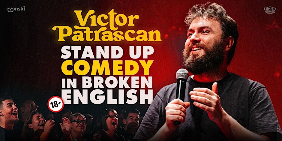 Stand up Comedy in broken English • Victor Patrascan in Nicosia