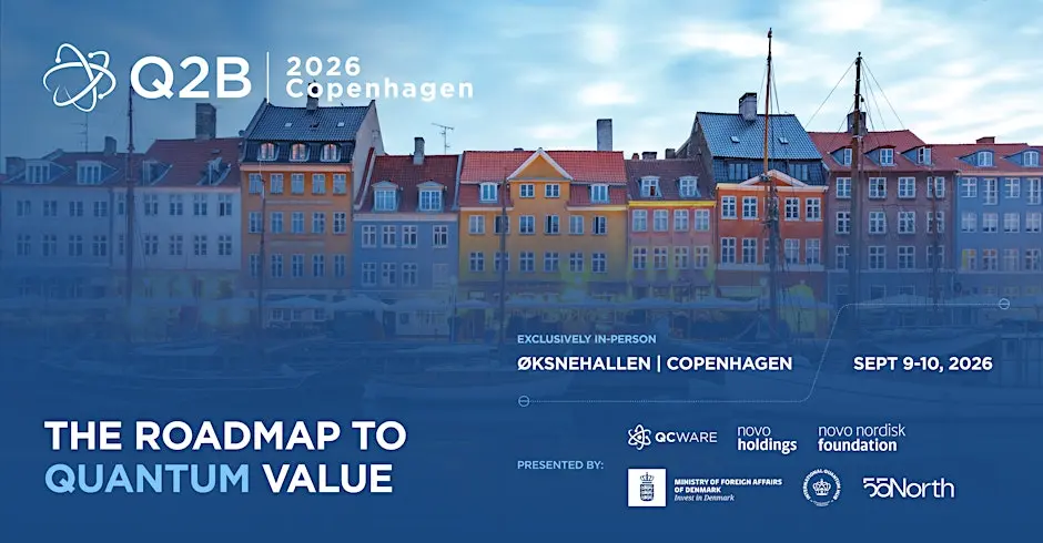 Q2B26 Copenhagen : The Roadmap to Quantum Value