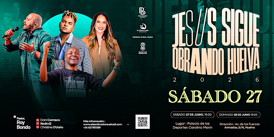 JESÚS SIGUE OBRANDO (HUELVA / SÁBADO 27)