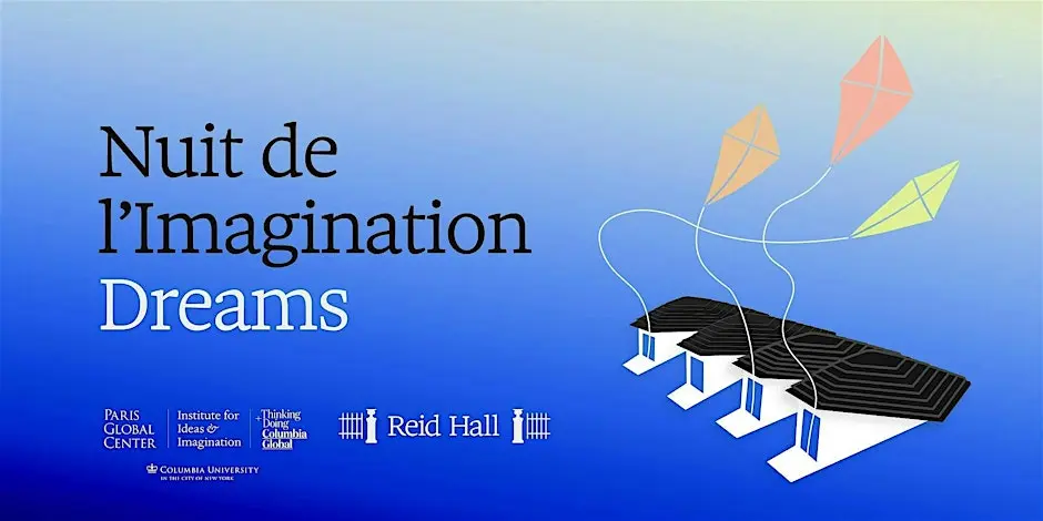 Nuit de l’Imagination: Dreams
