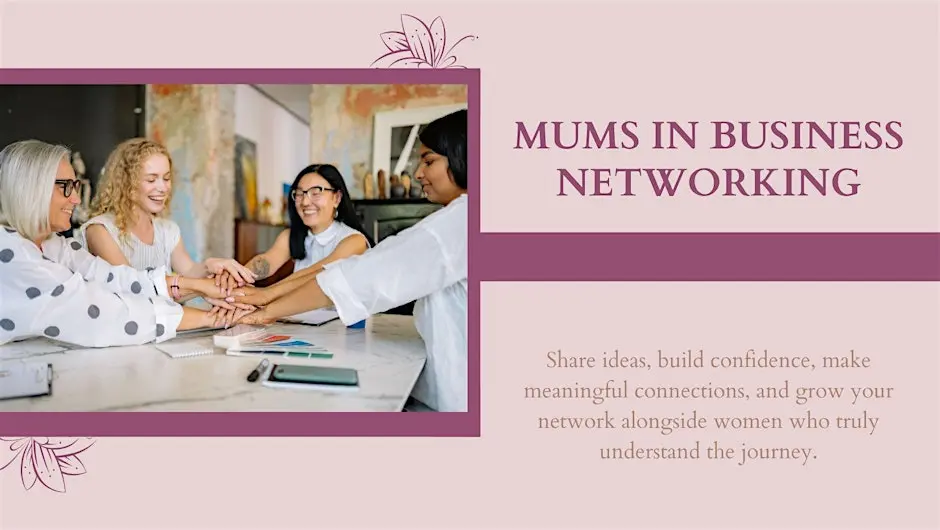 Mums in Business Networking