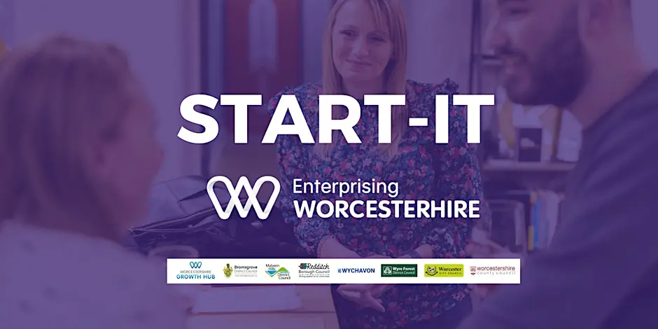 Start-It Business Masterclass - Enterprising Worcestershire Worcester