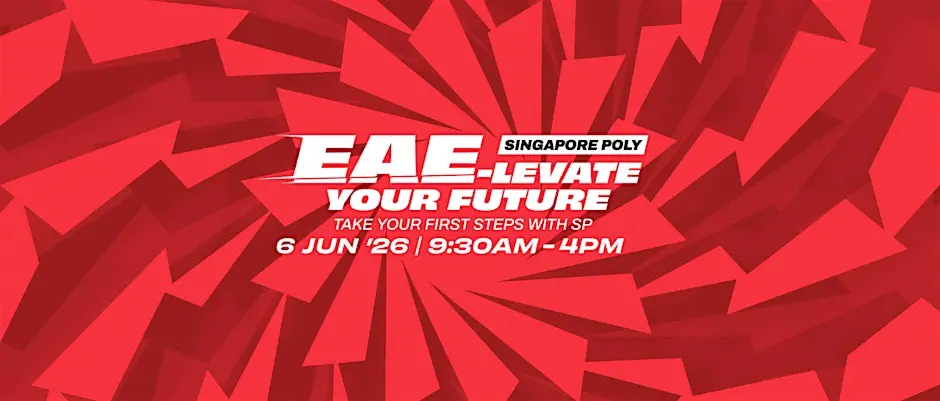 EAE-levate Your Future with Singapore Polytechnic!