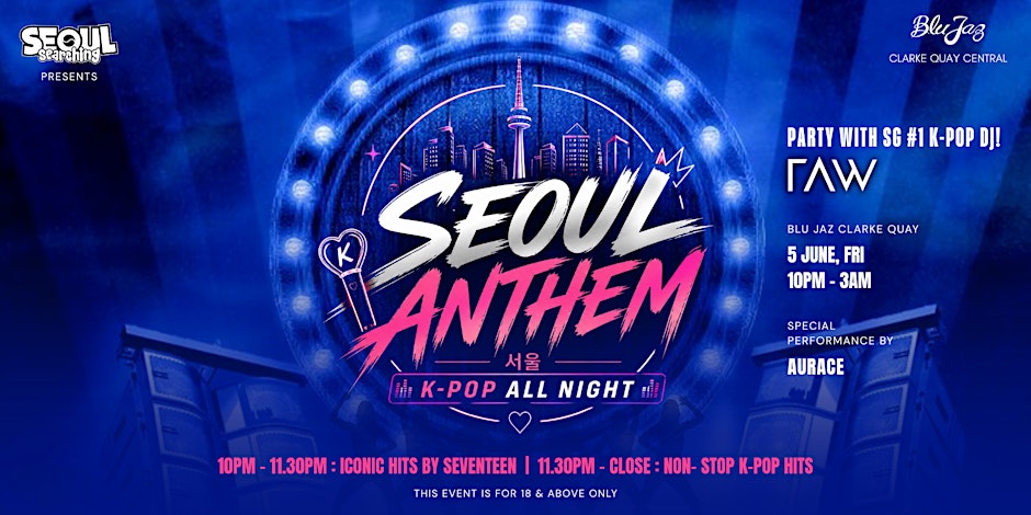 Seoul Anthem [K - Pop Night]