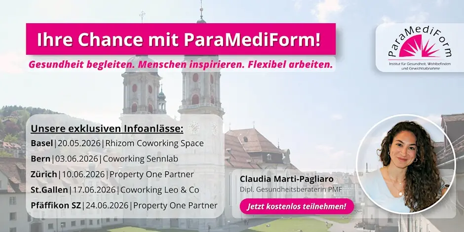 Infoabend St. Gallen: Selbständigkeit mit ParaMediForm