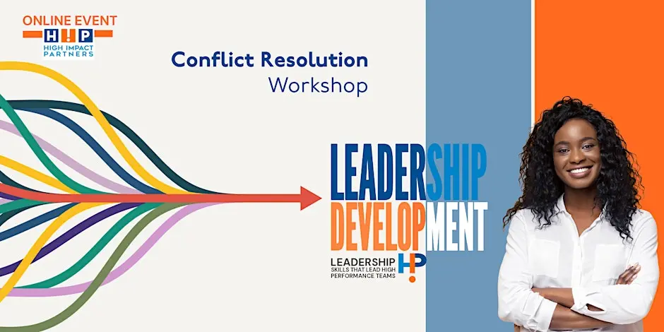 Leadership Development: Conflict Resolution