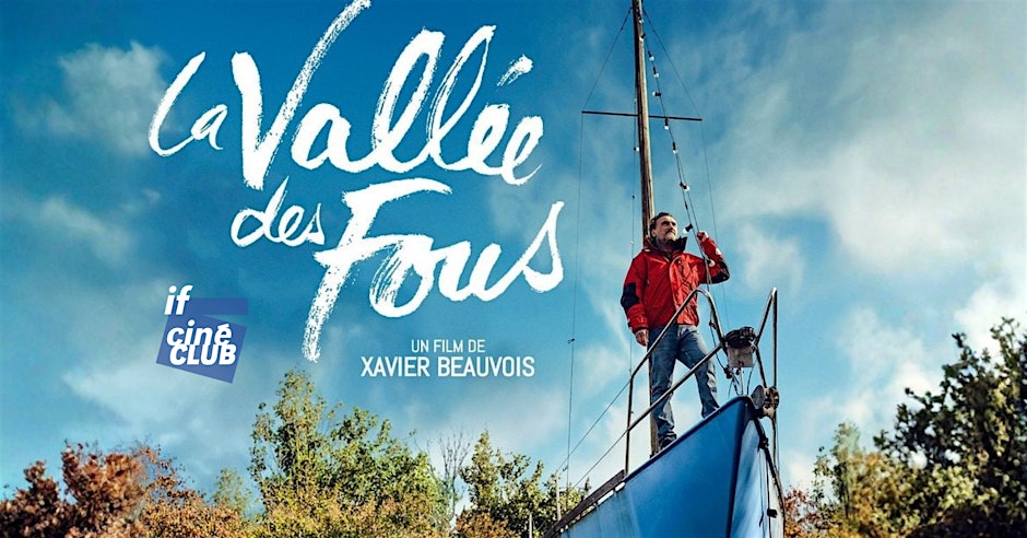 Ciné-club | La Vallée des fous - Kino klubs | Trako ieleja