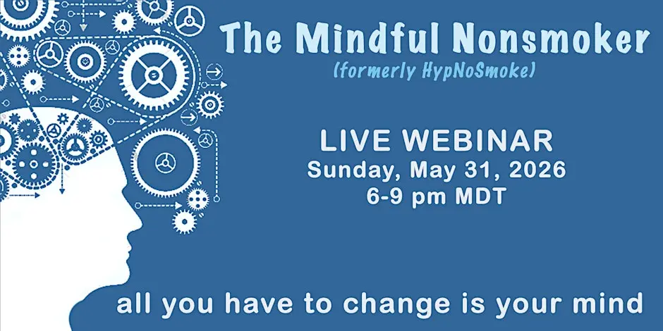 The Mindful Nonsmoker - Live Interactive Webinar