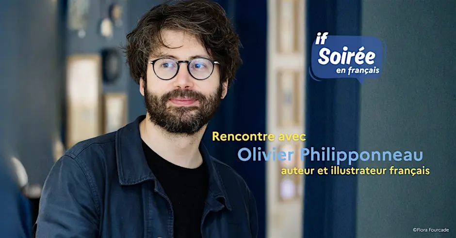 Soirée en français | Olivier Philipponneau - Vakars franču valodā