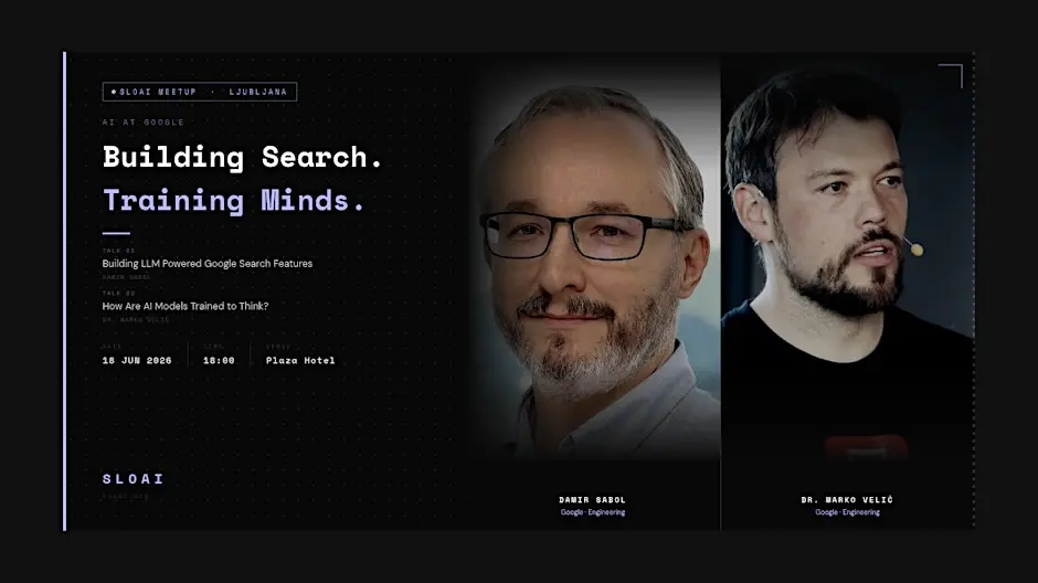 SLOAI x Google: Search & Reasoning - Damir Sabol & Dr. Marko Velić