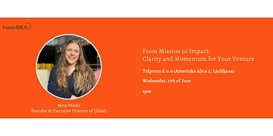 From Mission to Impact: Clarity and Momentum for Your Venture