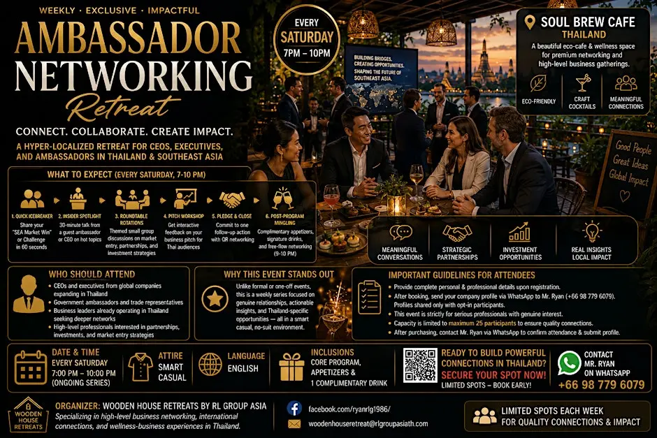 Ambassador & CEO Networking Retreat Thailand.