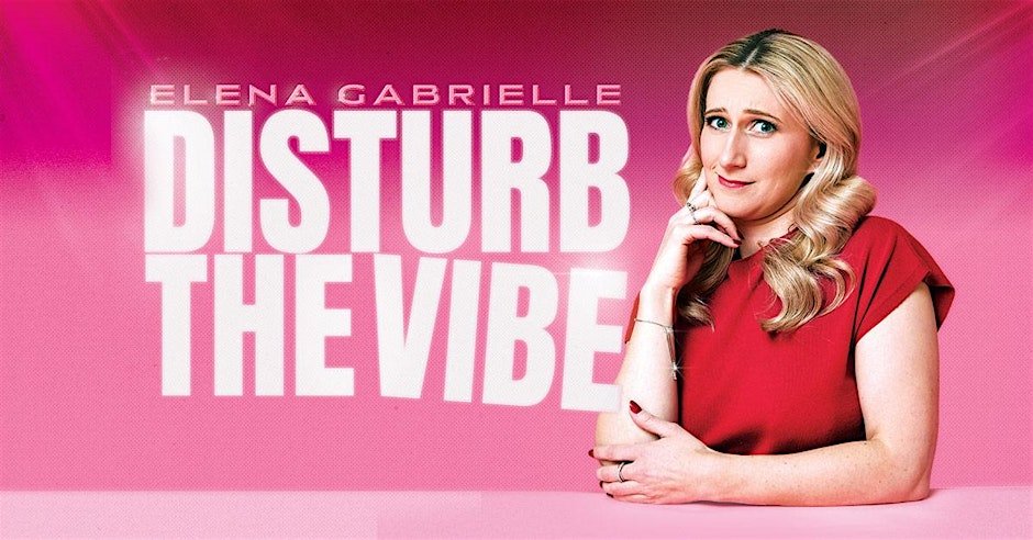 Elena Gabrielle - Disturb the Vibe - Sofia