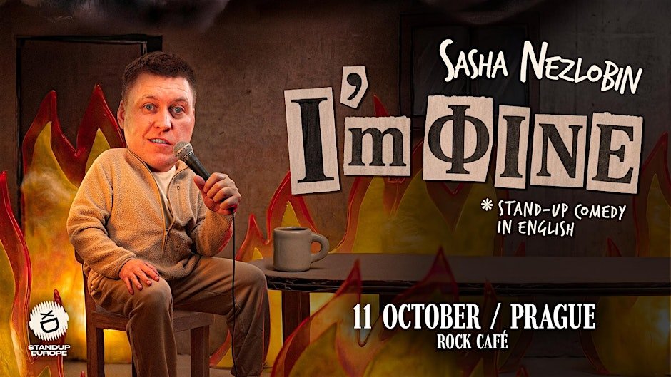 SASHA NEZLOBIN: “I’M FINE” - LIVE IN PRAGUE