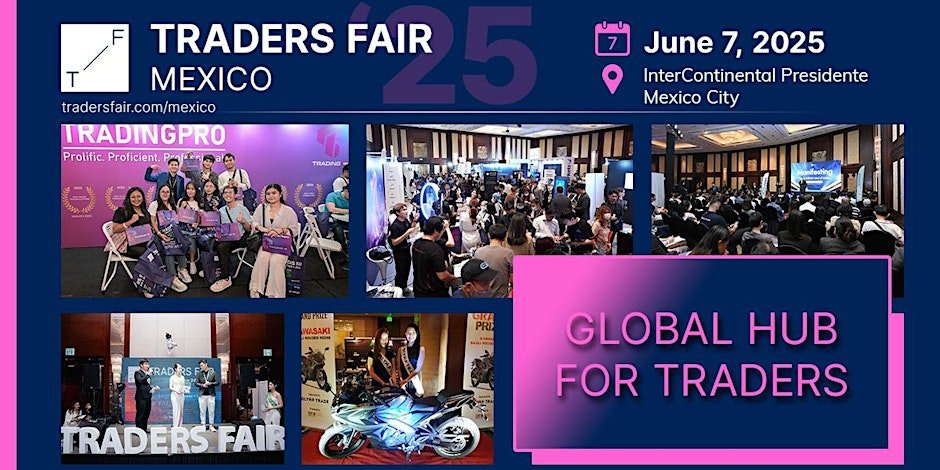 Traders Fair 2027 - MEXICO (Financial Education Event)