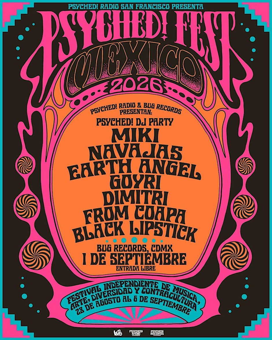 Psyched Fest México 2026 DJ PARTY - Bug Records