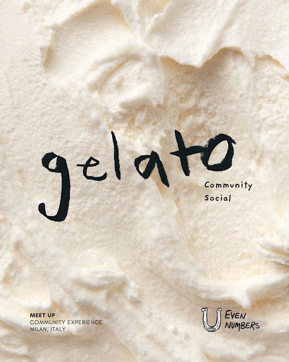 Gelato Social - Community Meet Up in Milan