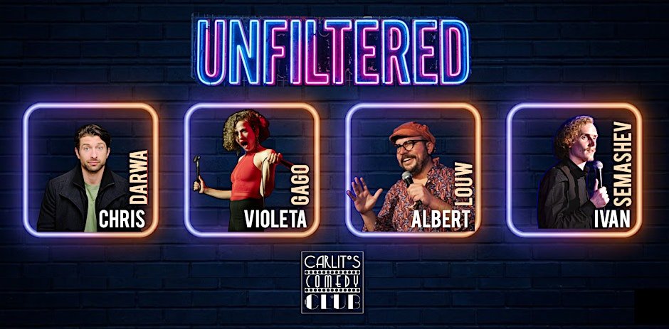 UNFILTERED: International Stand-Up Comedy Showcase