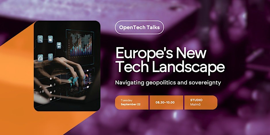 OpenTech Talks: Europe's New Tech Landscape