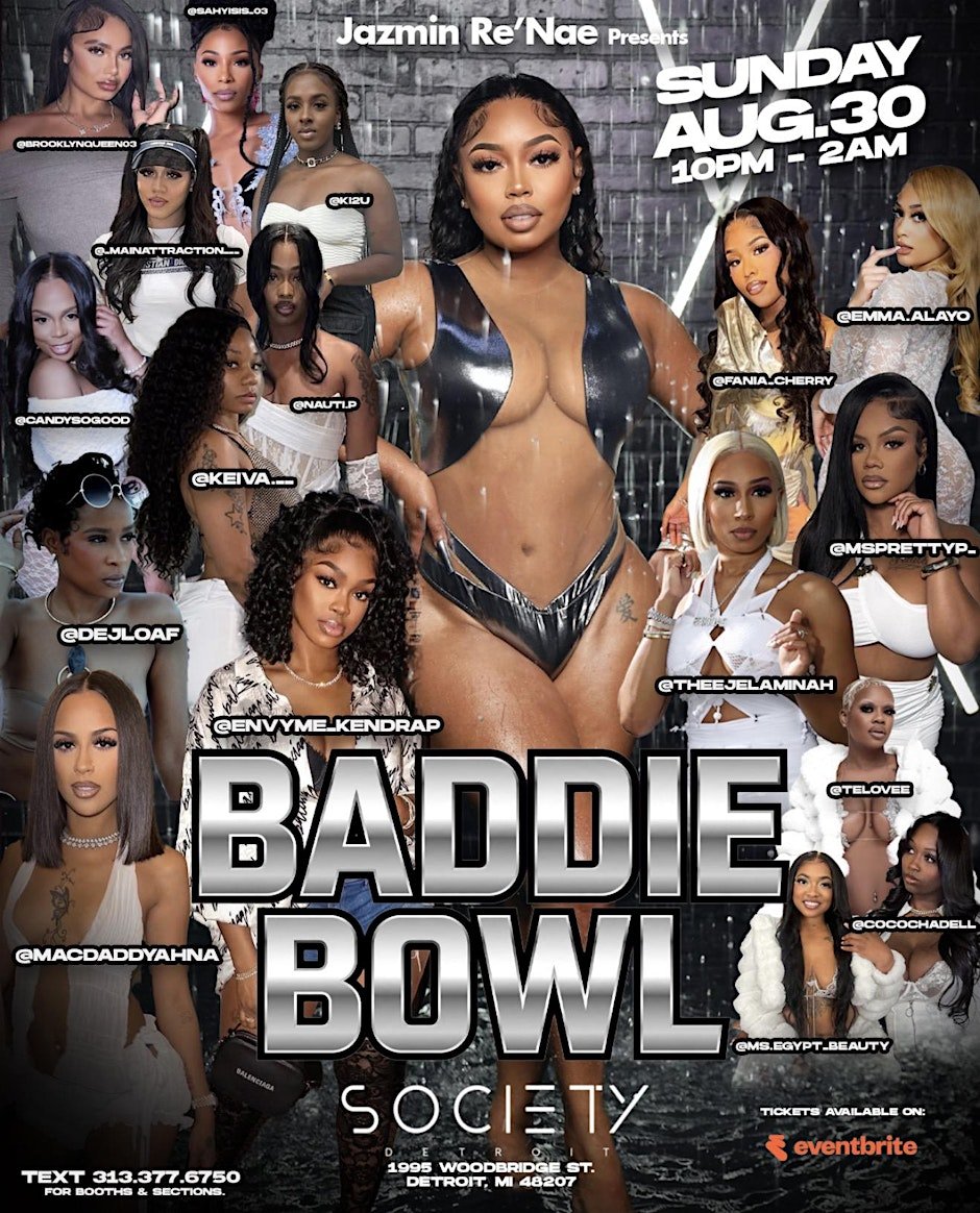 THE BADDIE BOWL - Jazmin Re’Nae Birthday Bash