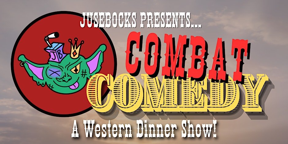 Combat Comedy 7: Western Edition