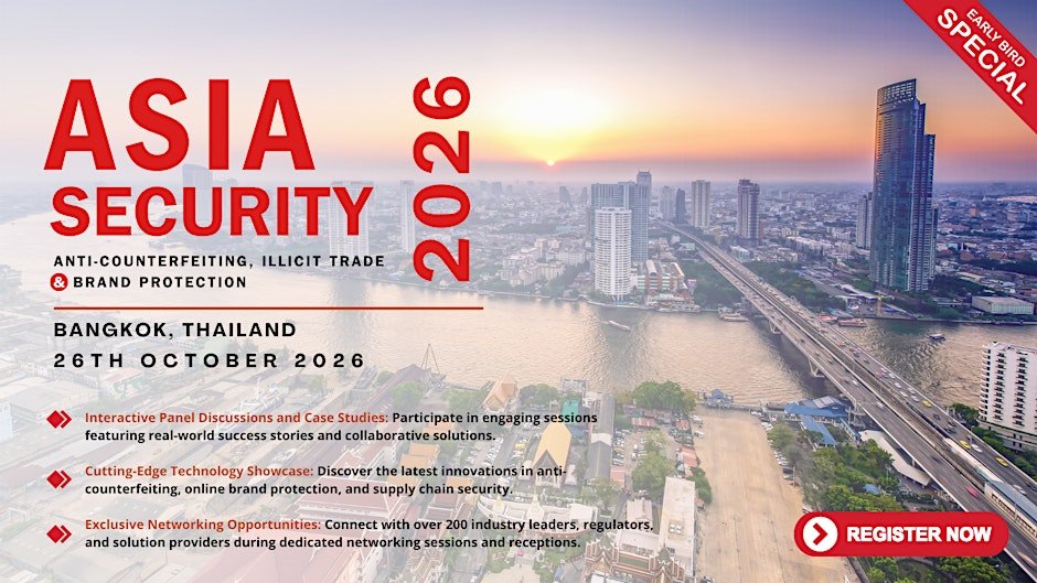 ASIASec 2026 | Anti-Counterfeit, Illicit Trade & Brand Protection