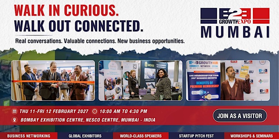 Mumbai B2B Growth Expo 2027 | Book Your Visitors Ticket At Premier B2B Show