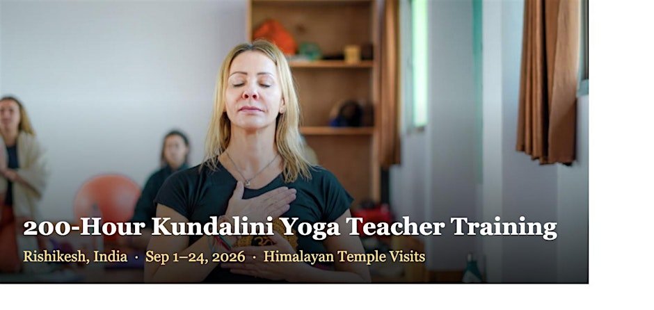 200 Hour Kundalini Yoga Teacher Training with Temple Visits - Rishikesh